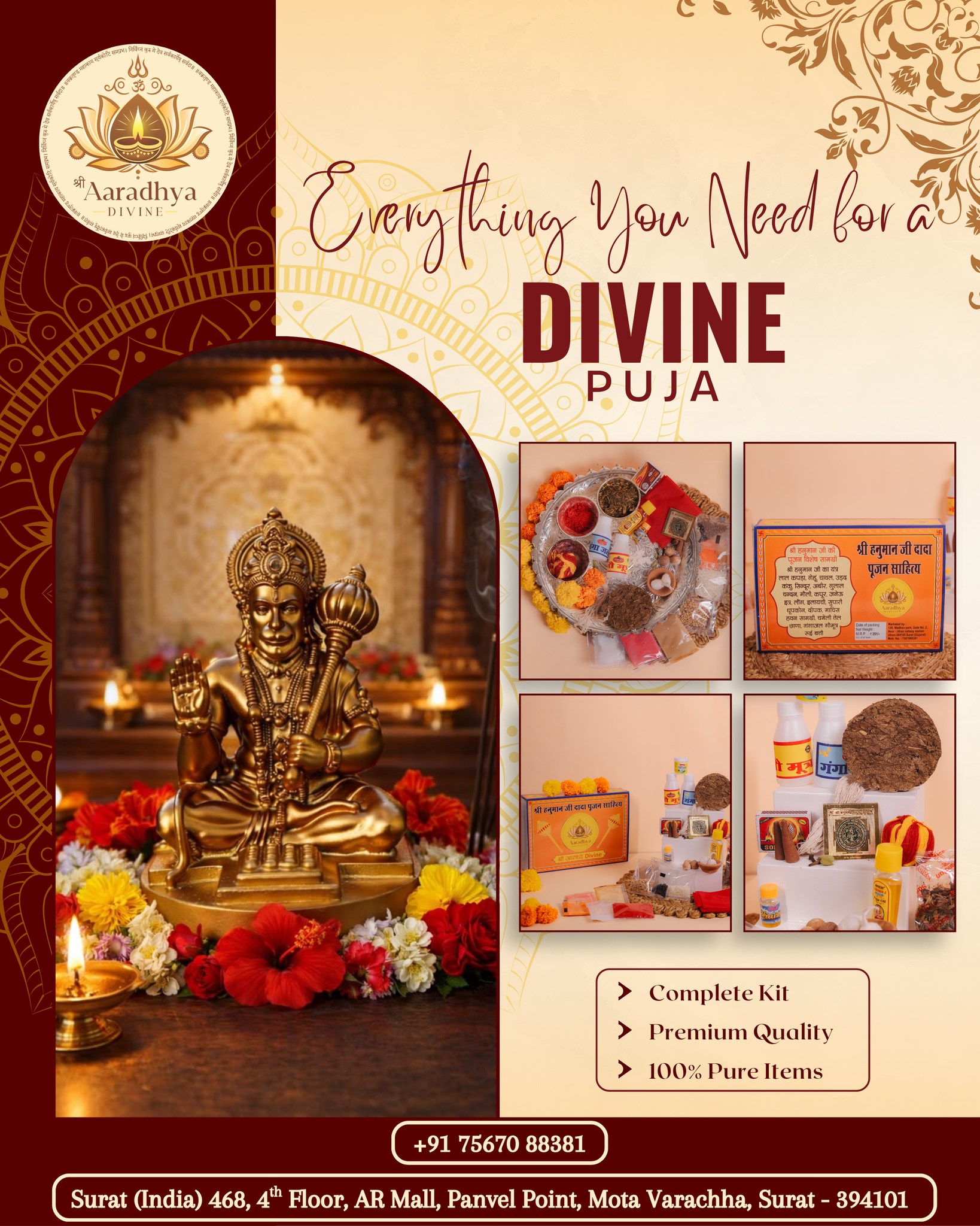 🪔 Everything You Need for a Divine Puja ✨

ઘર માં ભક્તિનો માહોલ, શુદ્ધતા અને પોઝિટિવ એનર્જી લાવવા માટે 🌸
Aaradhya Divine લાવે છે Complete Hanumanji Puja Kit 🙏

✅ Complete Kit
✅ Premium Quality
✅ 100% Pure Items
✅ Easy & Convenient Puja

હવે પૂજા માટે અલગથી સામાન શોધવાની જરૂર નથી ❌
બધું એક જ કિટમાં – સરળ, શુદ્ધ અને દિવ્ય 🔱✨

📍 Surat – Mota Varachha
📞 +91 75670 88381

[Divine Puja Kit, Hanumanji Pooja Samagri, Complete Puja Kit, Premium Quality, 100% Pure Items, Spiritual Products, Surat

#AaradhyaDivine #DivinePuja #Hanumanji #PoojaKit #PremiumQuality #PureItems #SpiritualVibes #SuratBusiness #MotaVarachha #GujaratiBrand 🪔✨